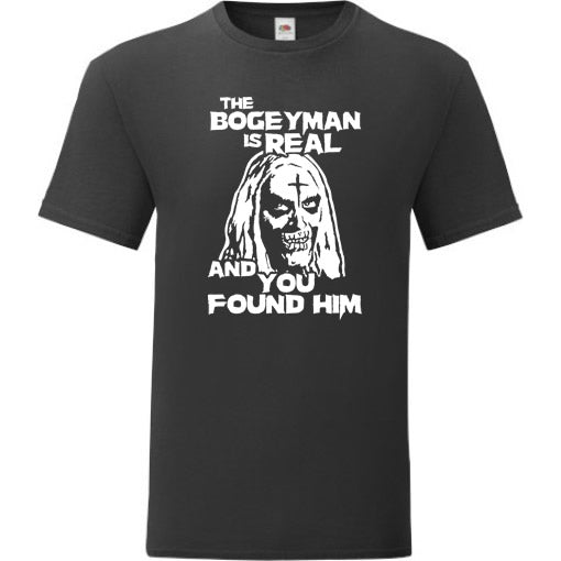 You Found the Bogeyman T-Shirt
