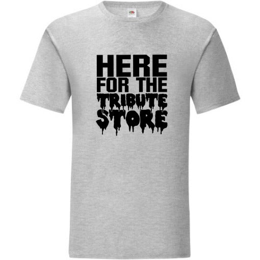 Here for the Tribute Store - Horror Nights Tee