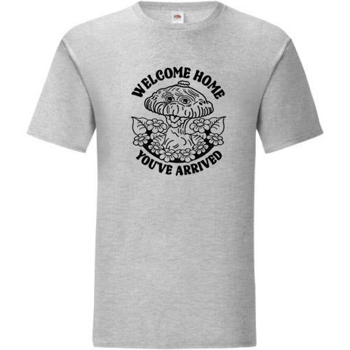Welcome Home, You've Arrived T-Shirt