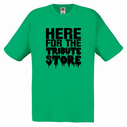 Here for the Tribute Store - Horror Nights Tee