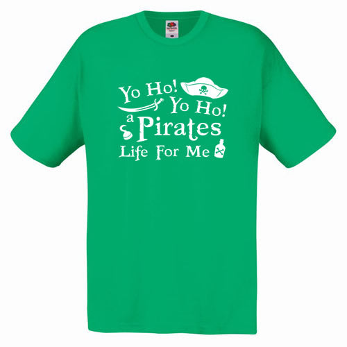 Yo Ho, Yo Ho, A Pirates Life For Me T-Shirt