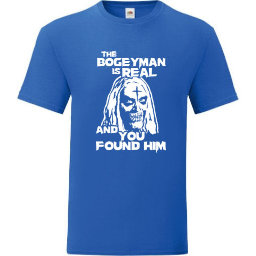 You Found the Bogeyman T-Shirt