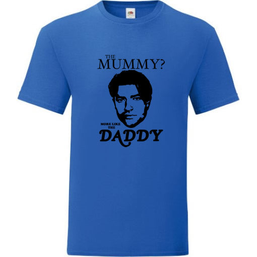 The Mummy? More like the Daddy!