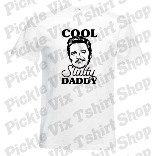 Cool Slutty Daddy T-Shirt