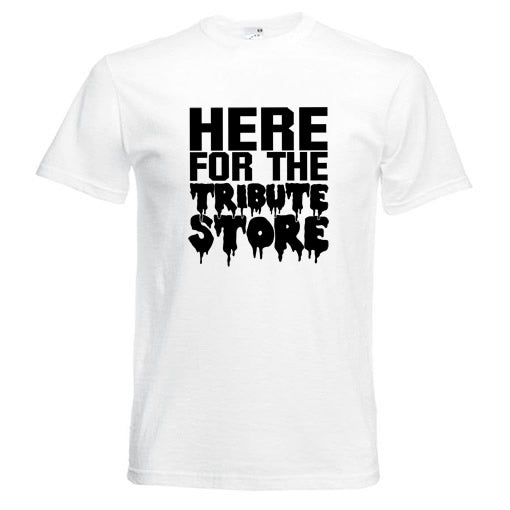 Here for the Tribute Store - Horror Nights Tee