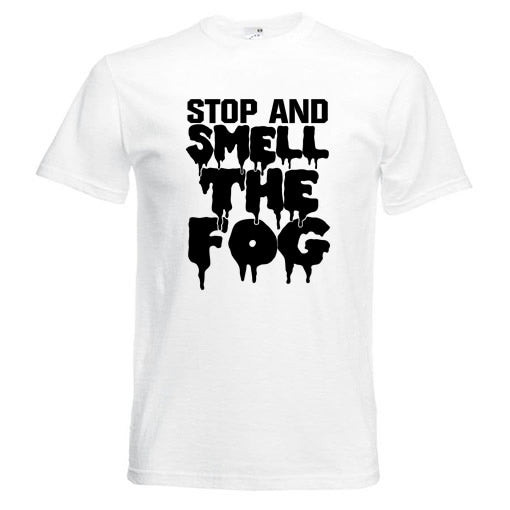Stop and Smell the Fog - Horror Nights Tee