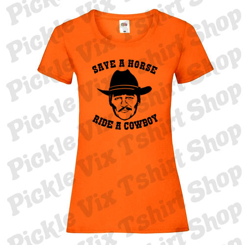 Save a Horse, Ride a Cowboy T-Shirt