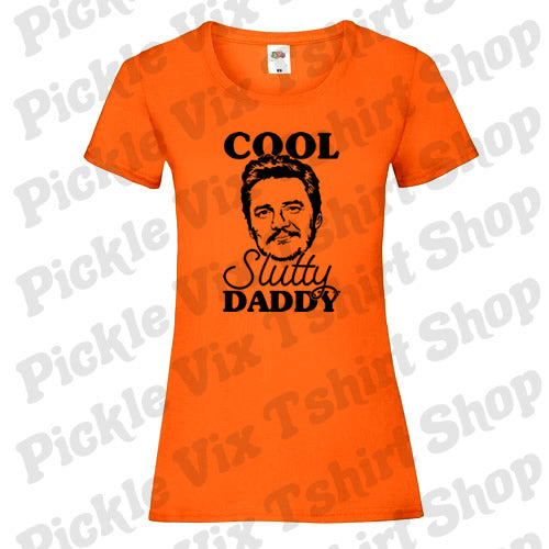 Cool Slutty Daddy T-Shirt