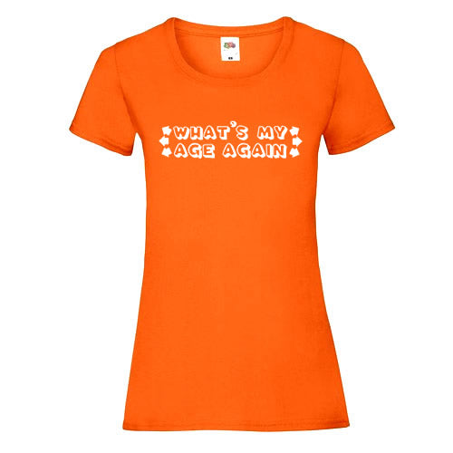 What's My Age Again T-Shirt