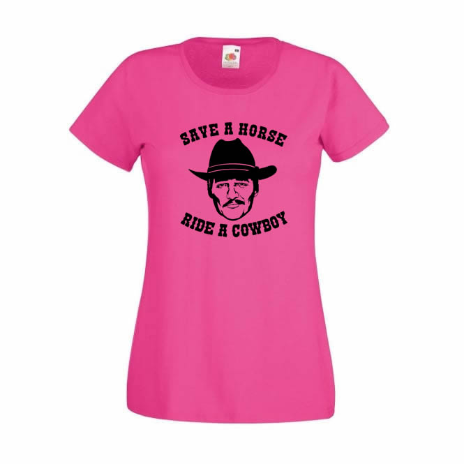 Save a Horse, Ride a Cowboy T-Shirt