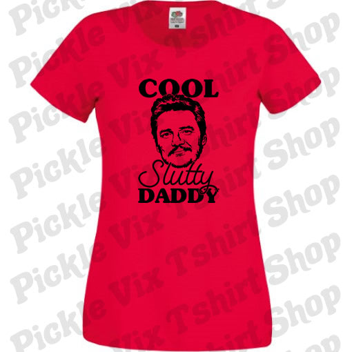 Cool Slutty Daddy T-Shirt