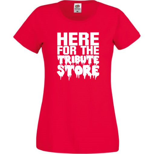 Here for the Tribute Store - Horror Nights Tee