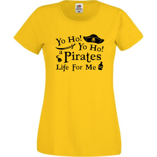 Yo Ho, Yo Ho, A Pirates Life For Me T-Shirt