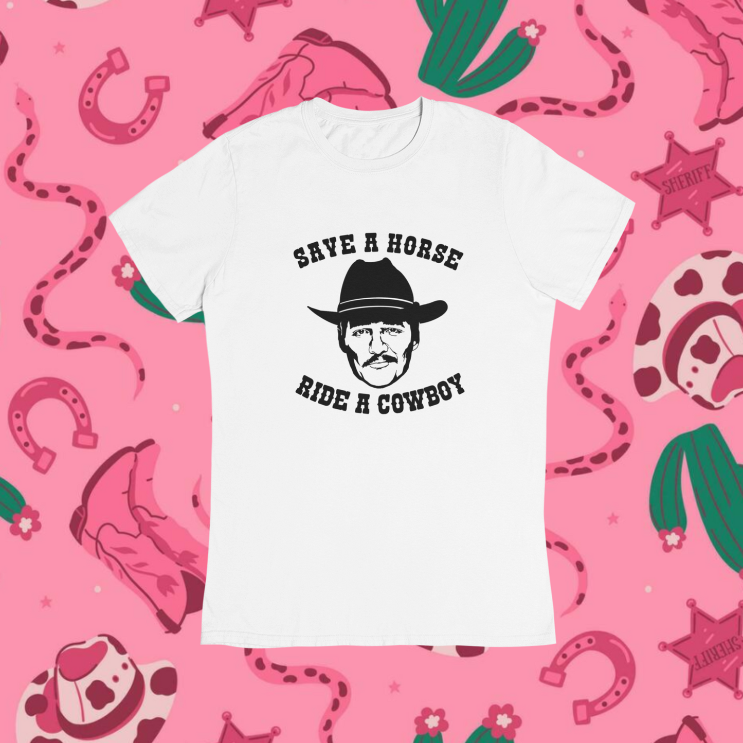 Save a Horse, Ride a Cowboy T-Shirt