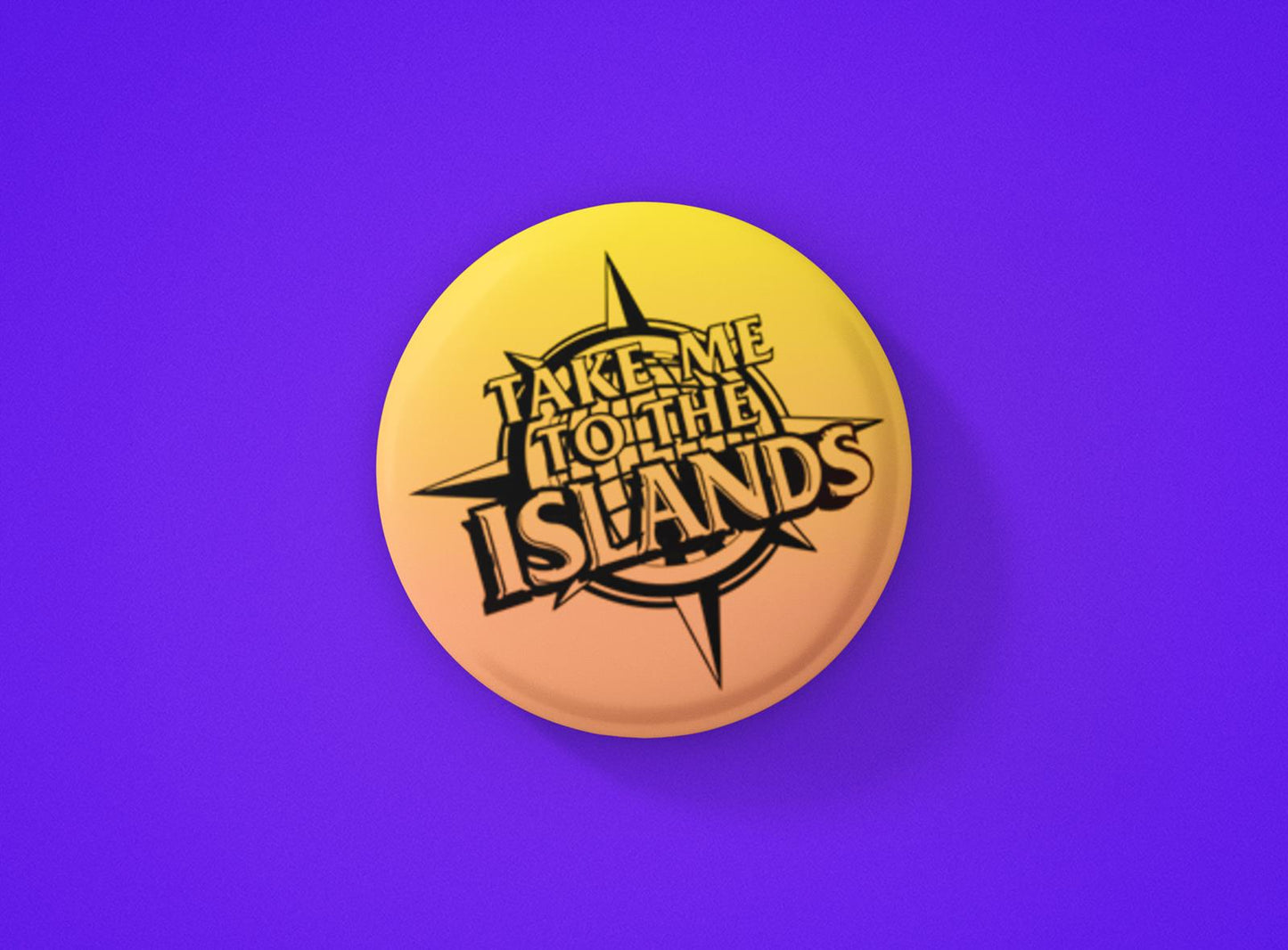 Take Me To The Islands Badge