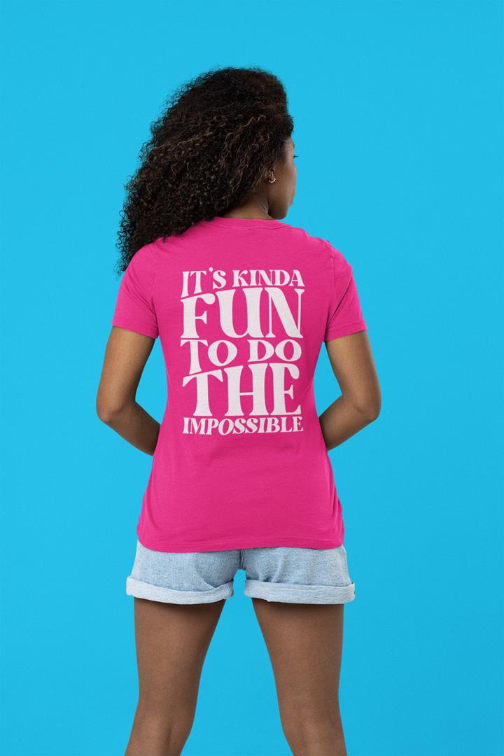 Its Kinda Fun To Do The Impossible T-Shirt