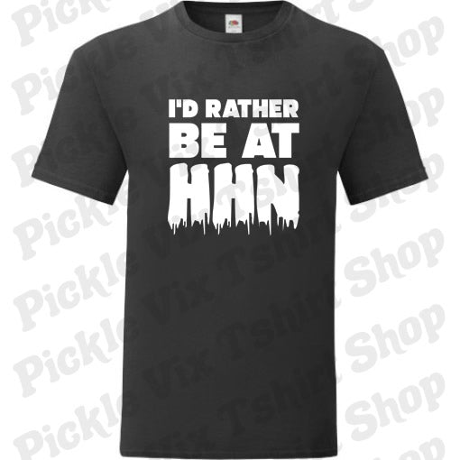 I'd rather be at HHN - Horror Nights Tee