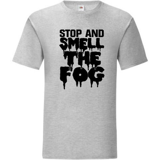 Stop and Smell the Fog - Horror Nights Tee