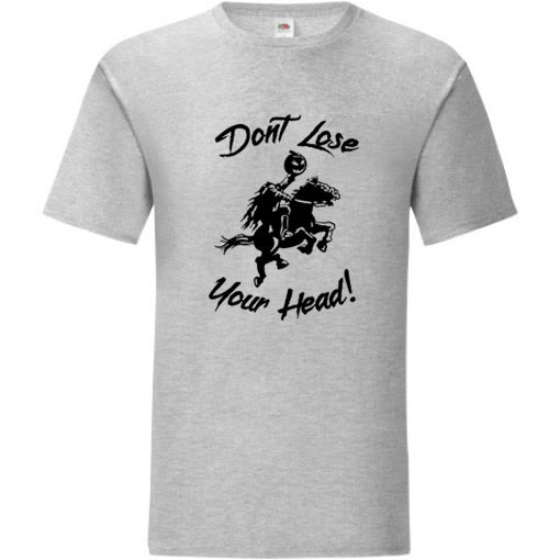 Don't Lose Your Head! Not So Scary Tee