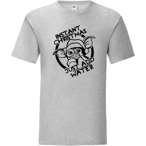 Instant Christmas, Just Add Water T-Shirt