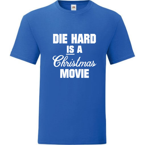 It is a Christmas Movie! T-Shirt