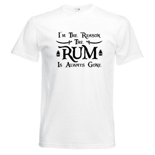 Im the Reason the Rum is Gone T-Shirt