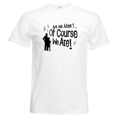 Are We Alone? T-Shirt