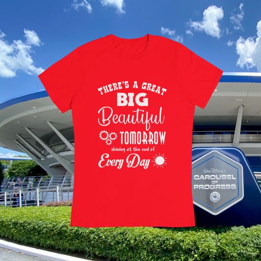 Great Big Beautiful Tomorrow T-Shirt