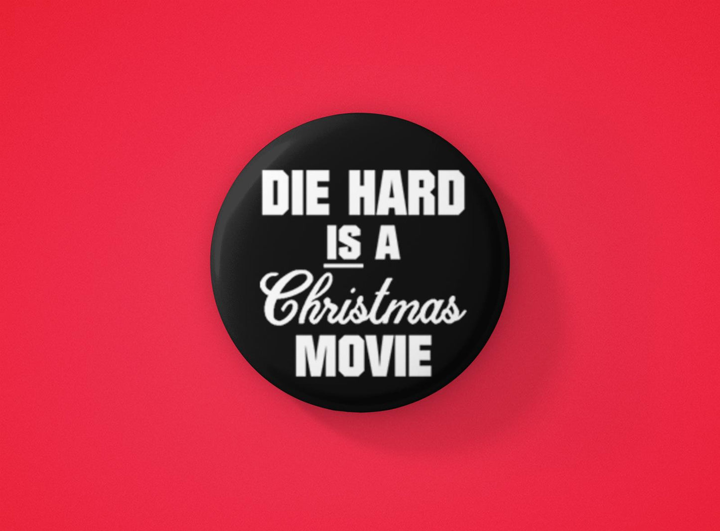 It is a Christmas Movie! Badge