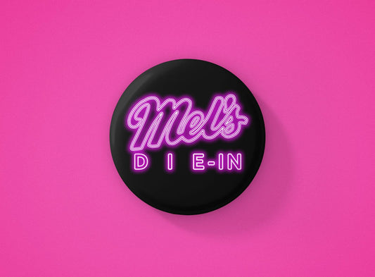 Mel's Die In Badge