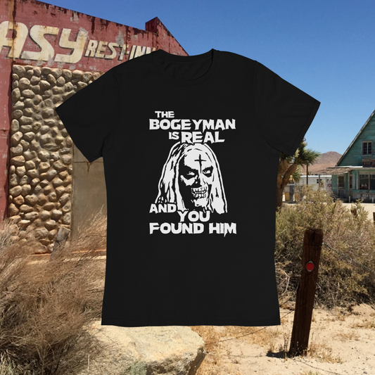 You Found the Bogeyman T-Shirt